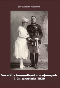 PEH III Notatki z komunikatów wojennych 1 24 września 1939 Stanisław Kalabiński